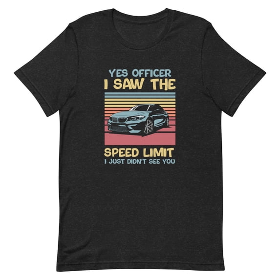 Funny Yes Officer I Saw The Speed Limit Shirt Men 2XL (M)