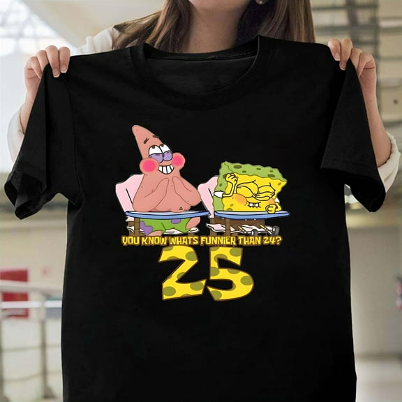 Funny You Know Whats Funnier Than 24 Cartoon Parody Unisex T-Shirt, Meme Fan Gift V113063, Up to Size 5XL