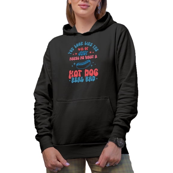 Funny You Look Like the 4th of July, Hot Dog Art Merch Gift, Black Hooded Sweatshirt or Hoodie, Small