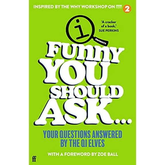 Pre-Owned Funny You Should Ask . . . (Paperback) 0571369057 9780571369058