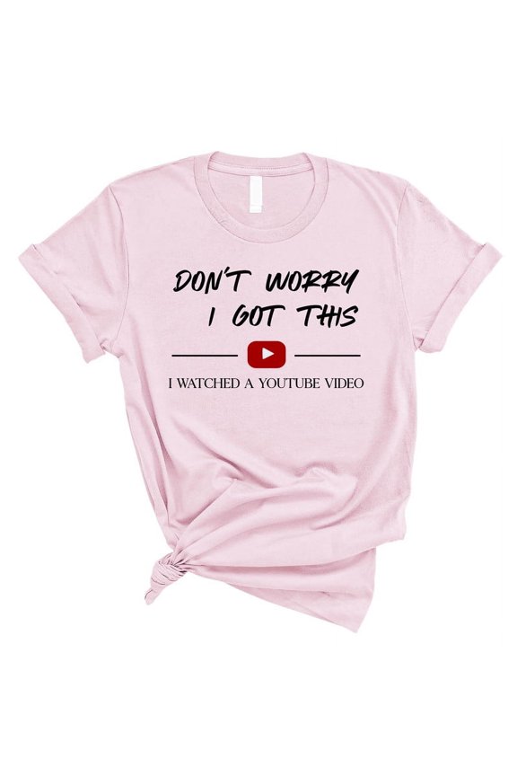 Funny YouTube DIY Dad T-Shirt – “I Watched a YouTube Video” Meme Tee – Father’s Day Gift (PINK,3XLarge)