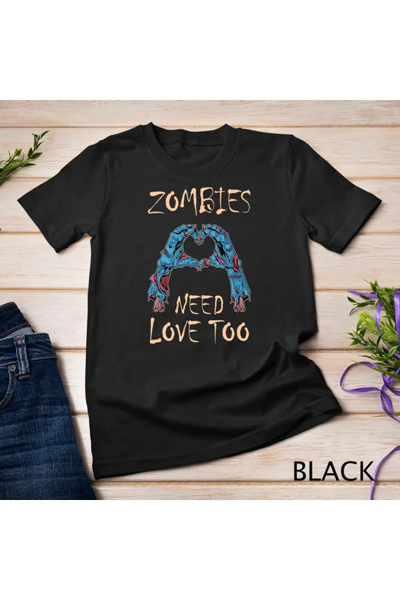 Funny Zombie Valentines Day Zombies Need Love Too Boys Kids Unisex T-Shirt up to size 5XL