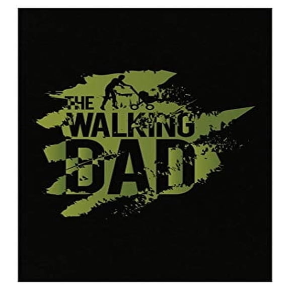 Funny Zombie Poster - 13x19 - The Walking Dad Parenthood Humor Gift