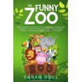 thumbnail image 1 of The Funny Zoo Bedtime Stories for Kids, Fantasy Stories for Children and Toddlers to Help them Fall Asleep and Relax. Fa, (Paperback), 1 of 1