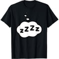 thumbnail image 1 of Funny Zzz Cloud Sleep Lovers Sleeping Late Risers T-Shirt, 1 of 4