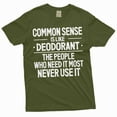 thumbnail image 1 of Funny common sense T-shirt Sarcastic humorous saying Birthday gift conversation starter tee (4X-Large Military Green), 1 of 6
