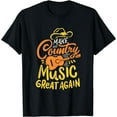 thumbnail image 1 of Funny country music shirts, country and western shirts T-Shirt Black 4X-Large, 1 of 4