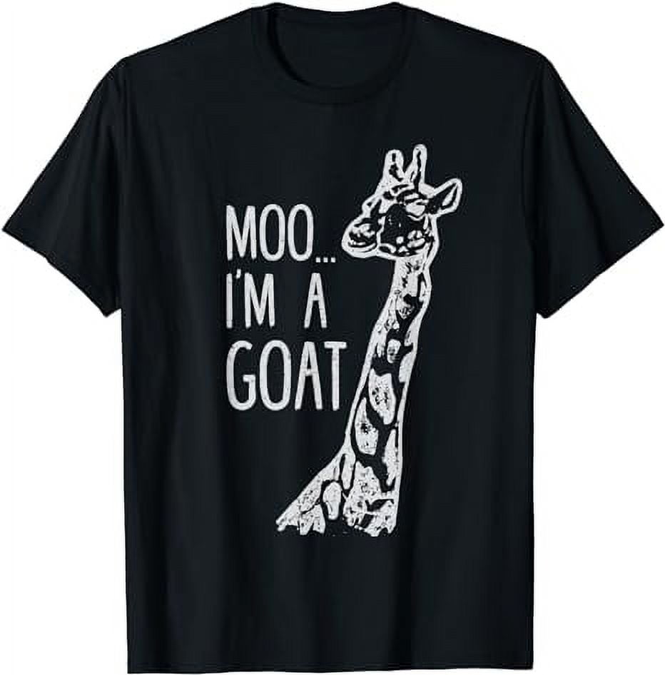 Funny design Giraffe Moo I'm A Goat Farm Zoo Animal design T-Shirt ...