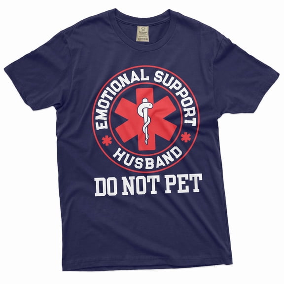 Funny emotional support husband T-shirt do not pet sarcastic sarcasm gifts husband birthday tee (Medium Navy Blue)