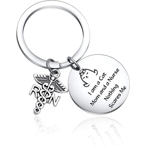 Funny gift I am a Cat Mom and a Nurse Nothing Scares Me Inspirational keychain for Nurses Cat Lover Gift