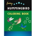 thumbnail image 1 of Funny hummingbird coloring book: Cute and Easy Coloring Pages for kids & toddlers. Book for hummingbird lovers, (Paperback), 1 of 1