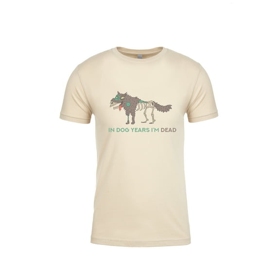 Funny in Dog Years I'm Dead Adult Unisex Short Sleeve T-Shirt-Cream-Sm