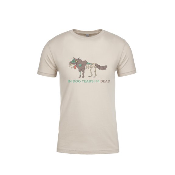 Funny in Dog Years I'm Dead Adult Unisex Short Sleeve T-Shirt-Sand-SMA
