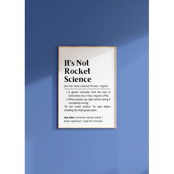 Funny 'it's Not Rocket Science' Definition Print: Sarcastic Office Wall ArtPoster, Poster Only