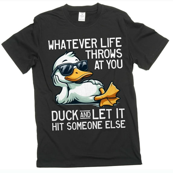 Funny motivational life tee shirt sarcastic humorous Birthday gift tee shirt mens womens tee