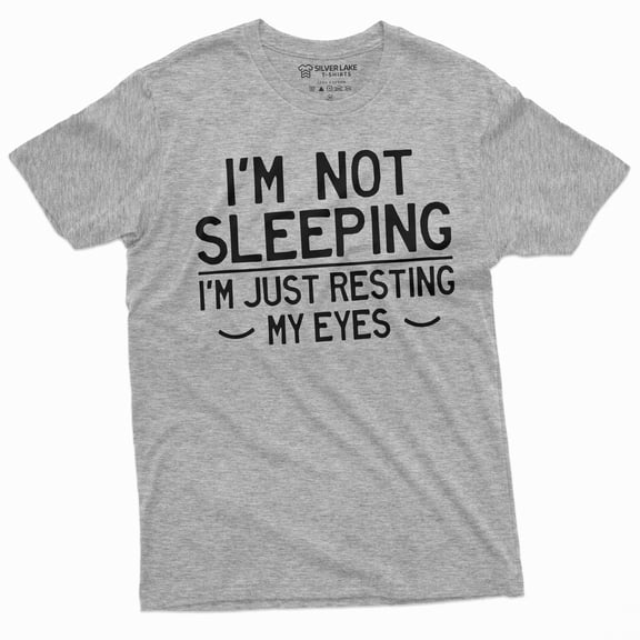 Funny not sleeping T-shirt Humorous Hilarious Gift Tee resting my eyes Shirt (Large Grey)
