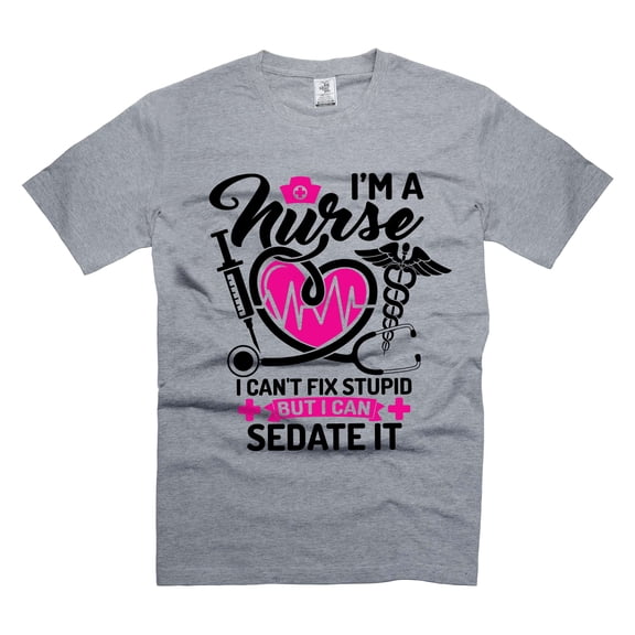 Funny nurse shirt nurse joke tee funny saying T-Shirt Nurse Humorous Tee For Her Women Mom (XX-Large Grey)
