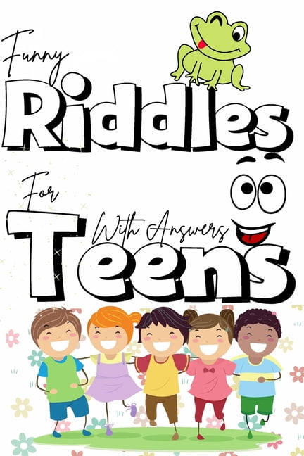 Funny riddles for teens with answers : The best collection riddles ...