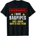 thumbnail image 1 of Funny saying for bagpipe musicians T-Shirt, 1 of 4