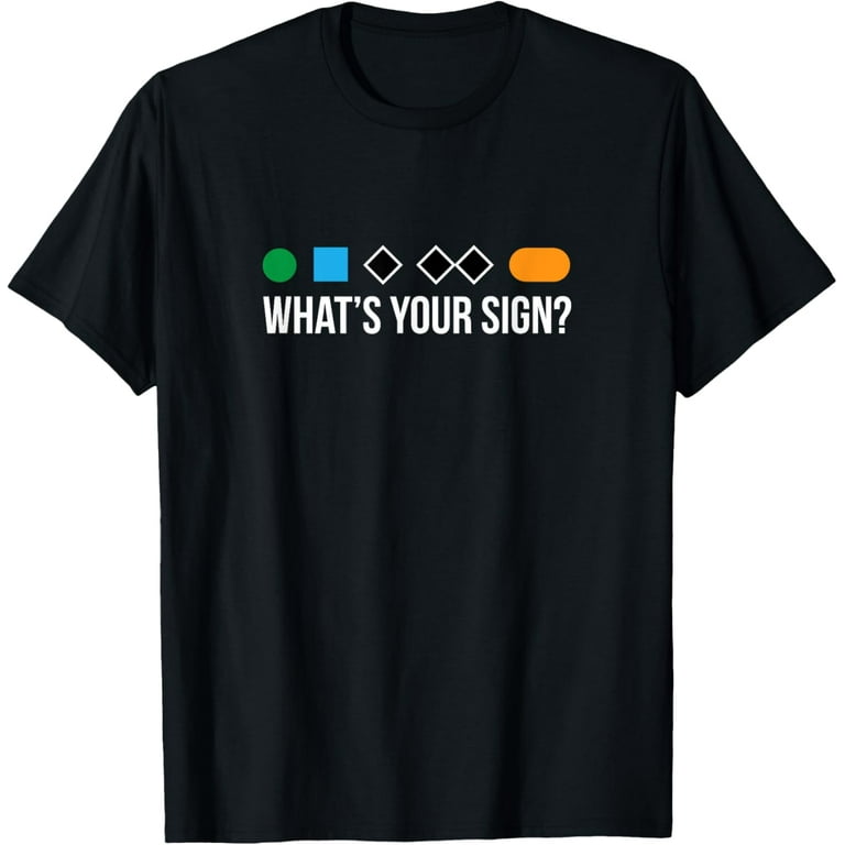 Funny Ski Skier Or Snowboard What's Your Sign Shirt Gift Funny Ski Skier Or Snowboard What's Your Sign Shirt Gift