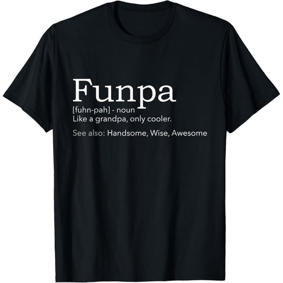 Funpa cool grandpa T-ShirtMen and women, White Black T-shirt, size: Extra large S-808XL