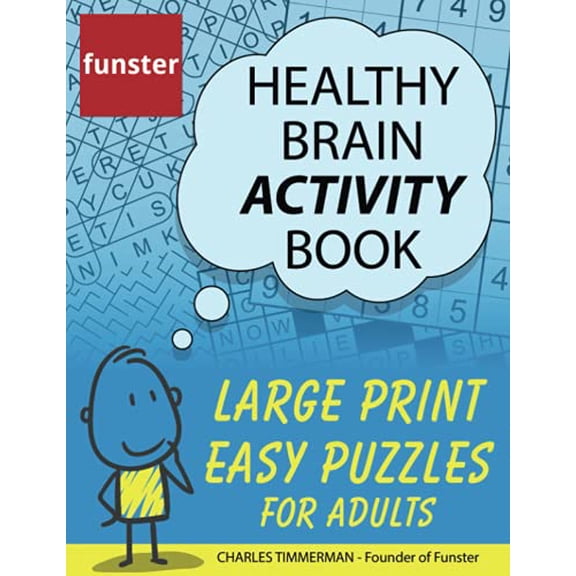 Pre-Owned Funster Healthy Brain Activity Book - Large Print Easy Puzzles for Adults: 100+ Puzzles: Word Search, Sudoku, Crosswords, and much more Paperback