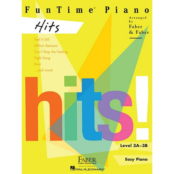 Funtime Piano Hits Piano Sheet Music 11 Popular Songs for Level 3a-3b Easy Arrangements for Beginners and Intermediate P, (Paperback)