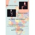 thumbnail image 1 of Fuori Collana Multicultural Reflections on "Race and Change", (Paperback), 1 of 1