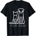 thumbnail image 1 of Fur Dad Pet Lover Cat Dog Dad Husband Funny Fathers Day Wife T-Shirt, 1 of 4