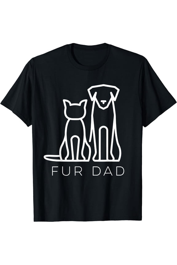 Fur Dad Pet Lover Cat Dog Daddy Husband Funny Fathers Day T-Shirt