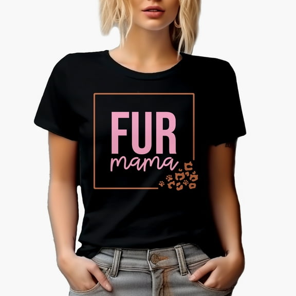 Fur Mama, Dog or Cat Mom Merch Gift, Black T-Shirt, Small