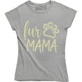 thumbnail image 1 of Fur Mama Mom Of Dogs Pet Lover Gift Mothers Day Birthday Cat Mom T-Shirt, 1 of 4