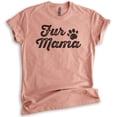 thumbnail image 1 of Fur Mama T-shirt, Unisex Women's Shirt, Cute Dog Shirt, Dog Mama Shirt, Pet Shirt, Pet Owner Shirt, Heather Sunset, XX-Large, 1 of 6