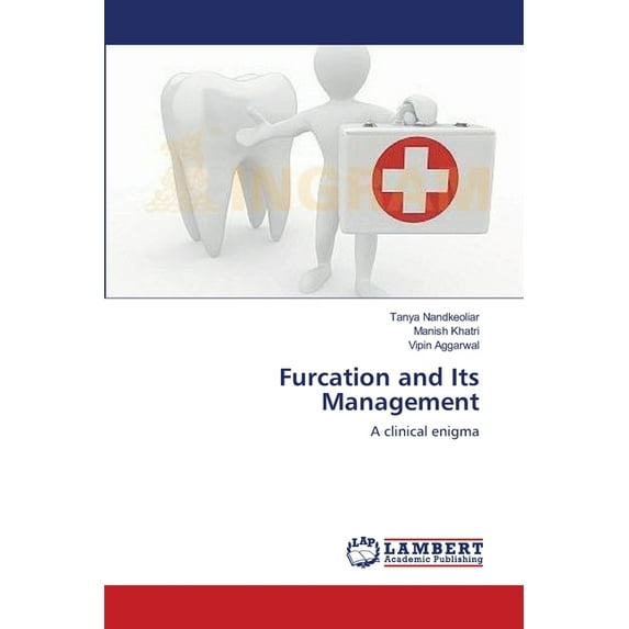 Furcation and Its Management (Paperback)