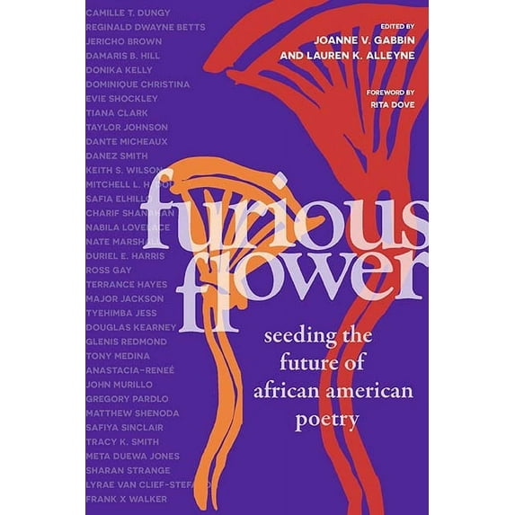 Furious Flower: Seeding the Future of African American Poetry, (Paperback)