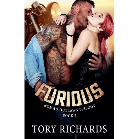 Nomad Outlaws Trilogy Furious, Book 3, (Paperback)