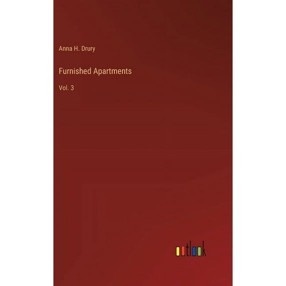 Furnished Apartments: Vol. 3, (Hardcover)