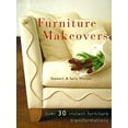 thumbnail image 1 of Pre-Owned Furniture Makeovers: Over 30 Instant Furniture Transformations (Paperback) 0754803112 9780754803119, 1 of 1