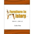 thumbnail image 1 of Pre-Owned Furniture in History: 3000 B.C.-2000 A. D. (Hardcover) 0132610418 9780132610414, 1 of 1