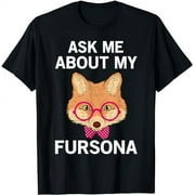 Furry Fandom Furries Fox Ask Me About My Fursona T-Shirt