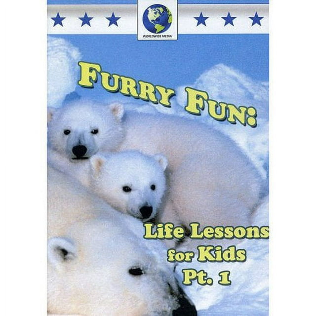 Furry Fun: Life Lessons For Kids, Part 1