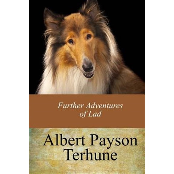 Further Adventures of Lad