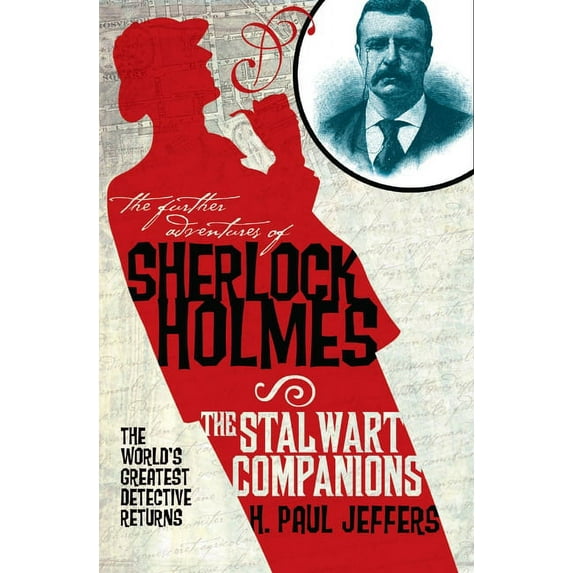 Further Adventures of Sherlock Holmes The Further Adventures of Sherlock Holmes: The Stalwart Companions, (Paperback)