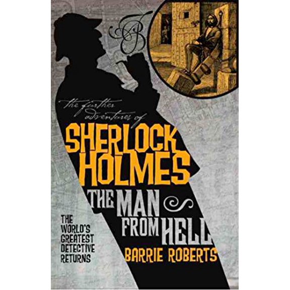 Pre-Owned The Further Adventures of Sherlock Holmes: The Man from Hell (Paperback) 1848565089 9781848565081