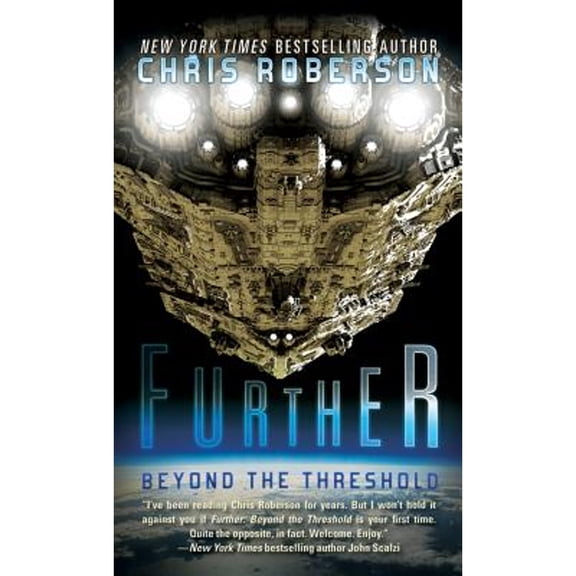 Pre-Owned Further: Beyond the Threshold (Paperback) 1612182437 9781612182438