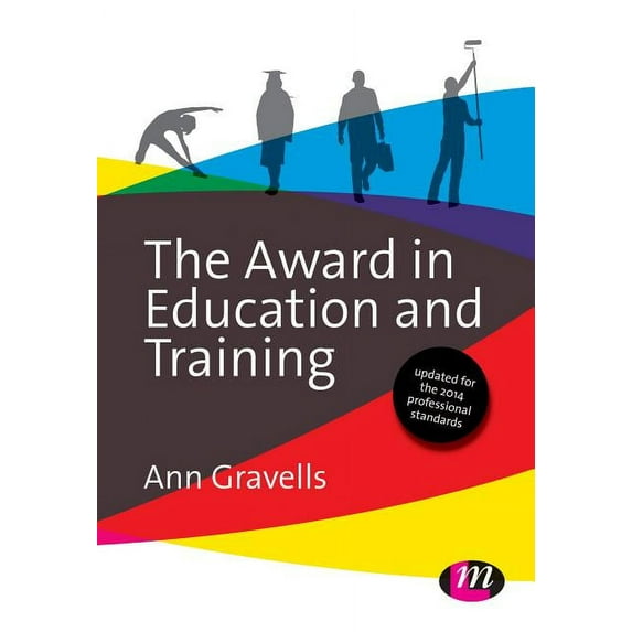 Further Education and Skills: The Award in Education and Training (Paperback)