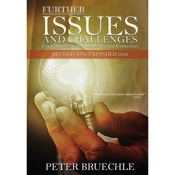 Further Issues and Challenges: For Consideration, Discussion And Consensus. Revised and Expanded 2023, (Paperback)