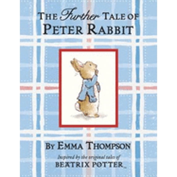 Pre-Owned The Further Tale of Peter Rabbit (Hardcover) 0723276331 9780723276333