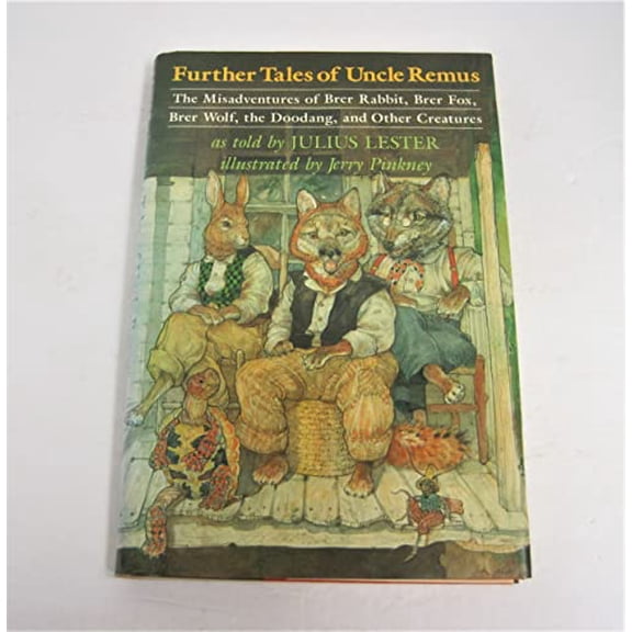 Pre-Owned Further Tales of Uncle Remus, 9780803706101, 0803706103, Hardcover, First Edition edition