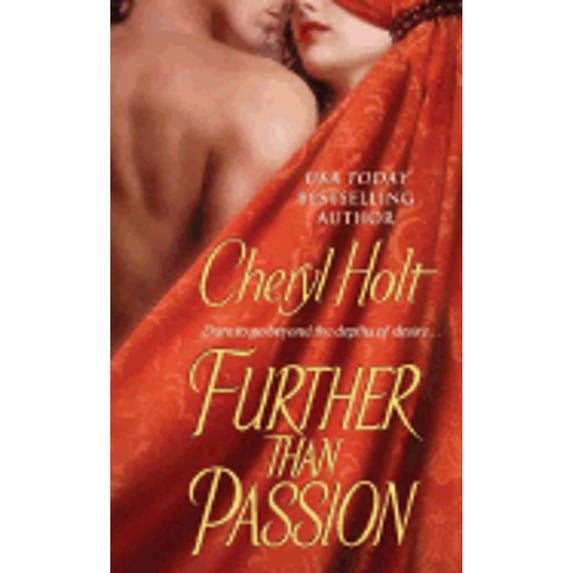 Pre-Owned Further Than Passion (Mass Market Paperback) 9780312992842